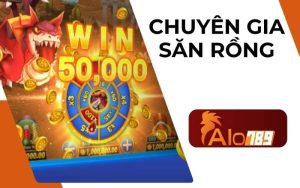 Chuyên gia săn Rồng tại bắn cái ALO789