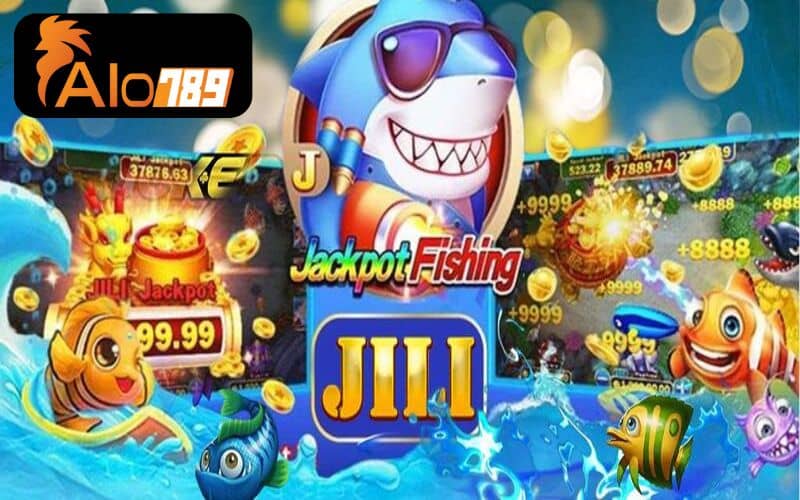 Sảnh bắn cá JILI có trò trò chơi Jackpot Fishing hấp dẫn